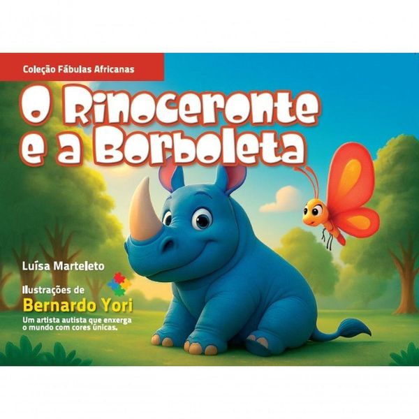 Rinoceronte E A Borboleta (o)