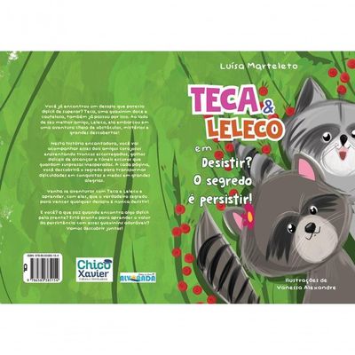 Teca E Leleco Em Desistir? O Segredo é Persistir!