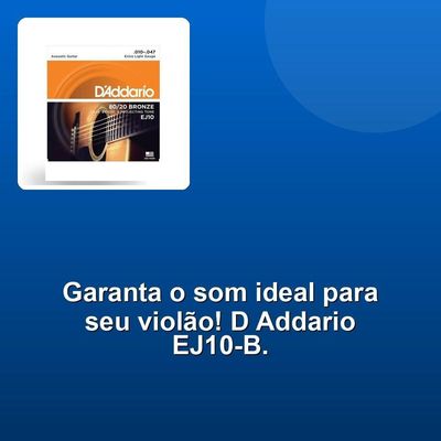 Encordoamento Violão Aço 010-047 Ej10-b Addario Corda Extra