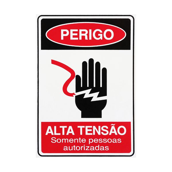 Placa De Sinalização Perigo Alta Tensão Somente Pessoas Autorizadas 20x30 Acesso - S-217/3 F9e