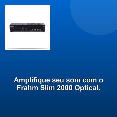 Amplificador Frahm Slim 2000 Optical G6