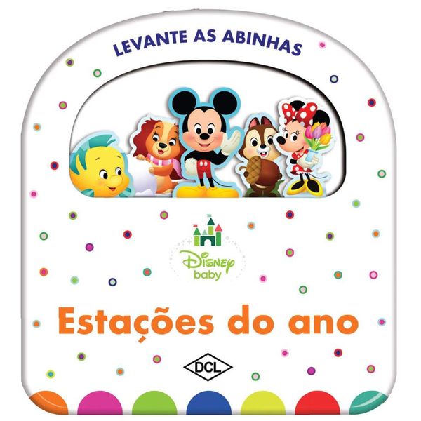Livro Levante as Abinhas - Disney Baby - Estações do Ano - Editora DCL Livro Levante as Abinhas - Disney Baby - Estações do Ano - Editora DCL
