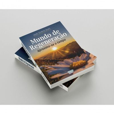 Mundo De Regeneração - Aproxima-se O Tempo