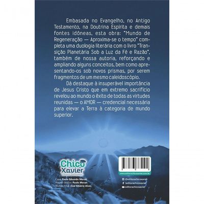 Mundo De Regeneração - Aproxima-se O Tempo