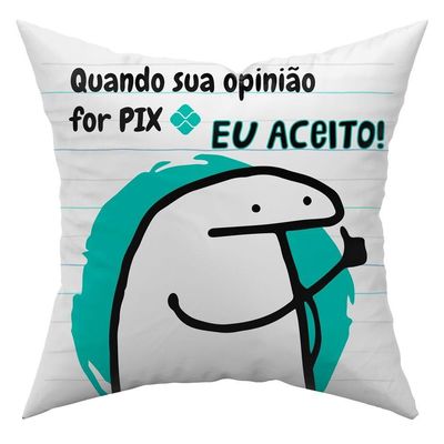 Almofada Estampada Avulsa Cheia Flork Meme Humor Com Frases 45cm X 45cm Com Refil Estampa Opiniao For Pix