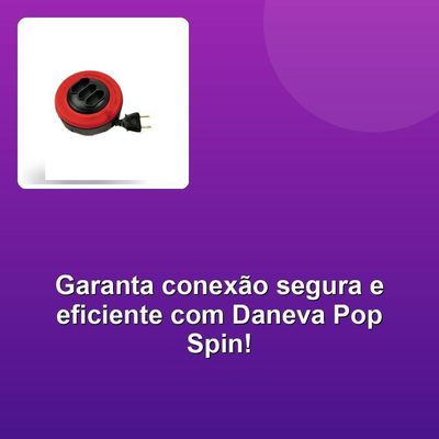 Extensão Daneva Pop Spin Pl 5m