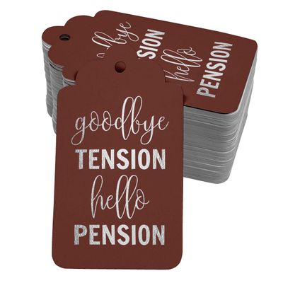 Tag de Papel para Pendurar com Folheado 'Good Bye Tension Hello Pension' para Lembrancinha de Aposentadoria - Inkdotpot 50 Etiquetas Metalizadas / Marrom - Prata