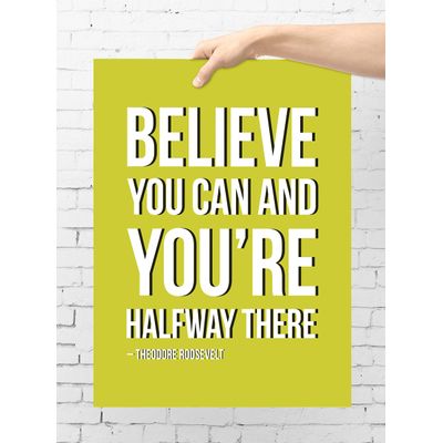 Quadro Motivacional 'Acredite Que Você Pode e Está na Metade do Caminho' Casa/Escritório 1 Unid. com Moldura Preta Verde - Inkdotpot 20,32 Cm × 25,4 Cm / Somente Pôster