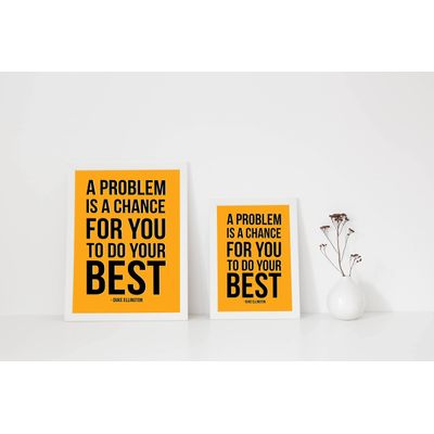 Arte de Parede Motivacional Um Problema É Uma Chance para Você Dar o Melhor Citação de Sucesso para Casa/Escritório, 1 un. - Inkdotpot 25,4 Cm × 30,48 Cm / Moldura Branca