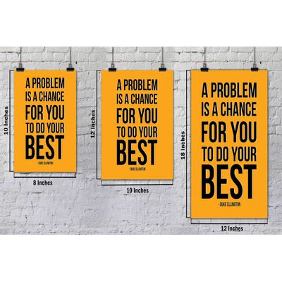 Arte de Parede Motivacional Um Problema É Uma Chance para Você Dar o Melhor Citação de Sucesso para Casa/Escritório, 1 un. - Inkdotpot 25,4 Cm × 30,48 Cm / Moldura Branca
