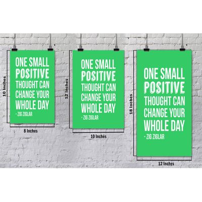 Quadro Motivacional Um Pequeno Pensamento Positivo Pode Mudar Seu Dia Inteiro Zig Ziglar, Presente p/ Casa/Escr., 1 un., Verde - Inkdotpot 25,4 Cm × 30,48 Cm / Moldura Preta