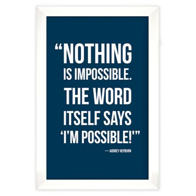 Arte de Parede Motivacional "Nothing Is Impossible" - Audrey Hepburn, Azul, 1 Unidade - Inkdotpot 20,32 Cm × 25,4 Cm / Moldura Branca