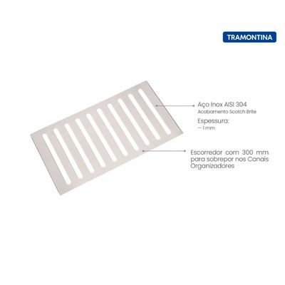 Escorredor Tramontina em Aço Inox Scotch Brite para uso no Canal Organizador 30 x 15 cm